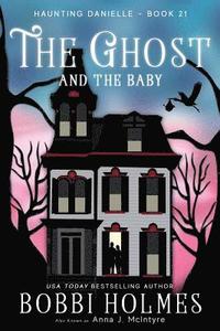 bokomslag Ghost and the Baby