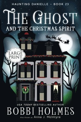 Ghost and the Christmas Spirit 1