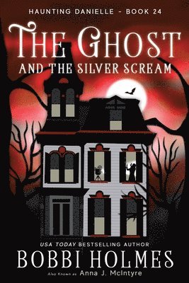 The Ghost and the Silver Scream 1