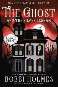 bokomslag Ghost and the Silver Scream