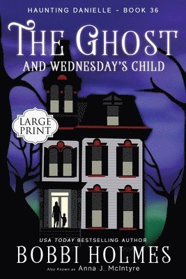 bokomslag Ghost and Wednesday's Child