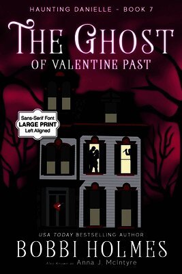 Bobbi Holmes, Anna J McIntryre - Ghost of Valentine Past, Häftad. Tillgänglighet: Lägg i varukorg