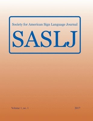 Society for American Sign Language Journal: 1