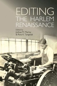 bokomslag Editing the Harlem Renaissance