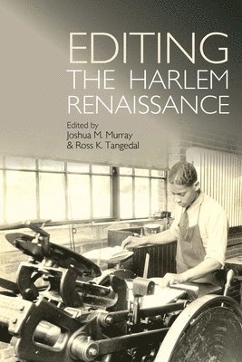 Editing the Harlem Renaissance 1