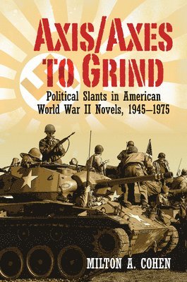 Milton A. Cohen - Axis/Axes to Grind, Inbunden