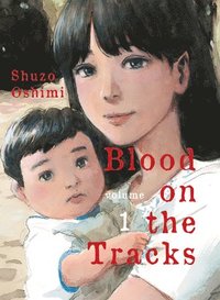 bokomslag Blood On The Tracks, Volume 1