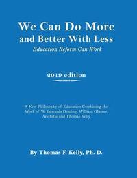 bokomslag We Can Do More and Better With Less