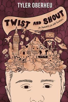 bokomslag Twist and Shout