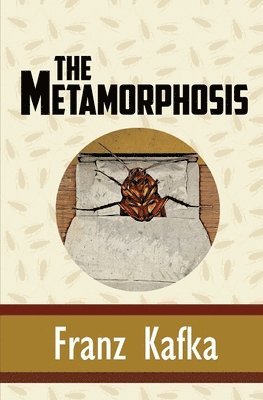 Franz Kafka - The Metamorphosis, Häftad