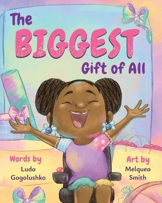 Biggest Gift of All