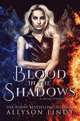 Allyson Lindt - Blood in the Shadows, Häftad