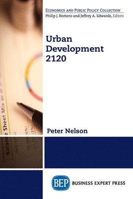 Peter Nelson - Urban Development 2120, Häftad