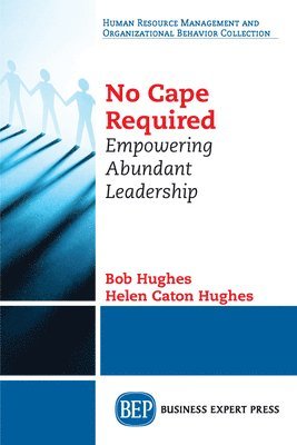 Bob Hughes, Helen Caton Hughes, Helen Caton Hughes - No Cape Required, Häftad