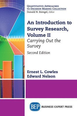 Ernest L. Cowles, Edward Nelson - Introduction to Survey Research, Volume II, Häftad