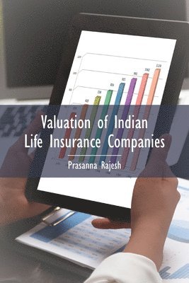 Valuation of Indian Life Insurance Companies 1