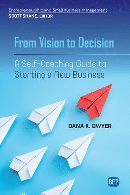 From Vision to Decision 1