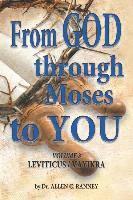 bokomslag From GOD through Moses to YOU: Volume 3 LEVITICUS/VAYIKRA