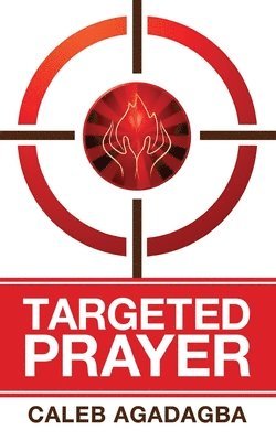 bokomslag Targeted Prayer