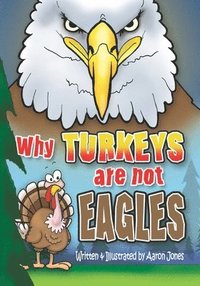 bokomslag Why Turkeys are not EAGLES