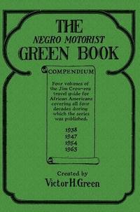 bokomslag The Negro Motorist Green Book Compendium