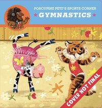 bokomslag Porcupine Pete's Sports Corner: Gymnastics