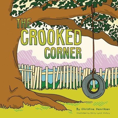 Christine Henriksen, Anna Landsverk - The Crooked Corner, Häftad