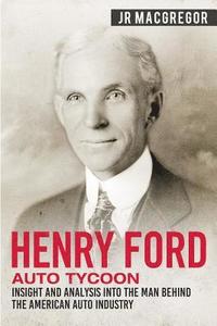 bokomslag Henry Ford - Auto Tycoon