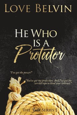 Love Belvin - He Who Is a Protector, Häftad