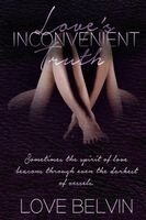 Love Belvin - Love's Inconvenient Truth, Häftad
