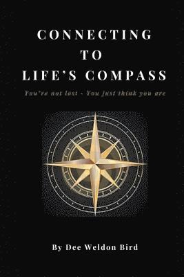 bokomslag Connecting to Life's Compass