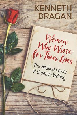 Women Who Wrote for Their Lives 1