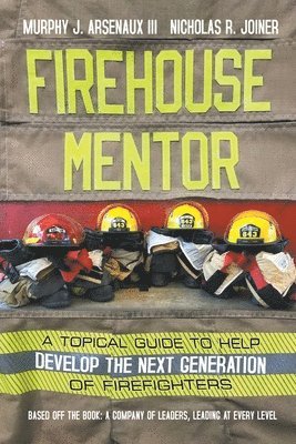 bokomslag Firehouse Mentor