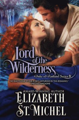Elizabeth St Michel - Lord of the Wilderness, Häftad