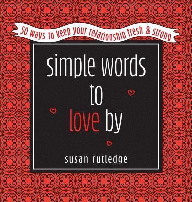 bokomslag Simple Words To Love By