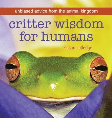 bokomslag Critter Wisdom For Humans