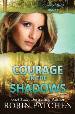 Courage in the Shadows 1