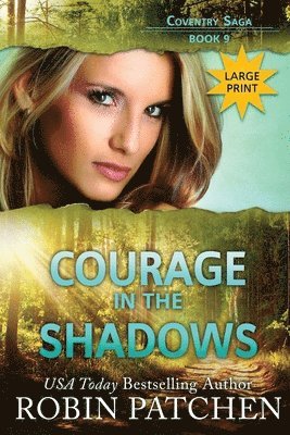 Courage in the Shadows 1