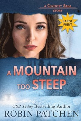 Mountain Too Steep