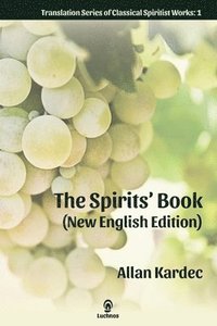 bokomslag The Spirits' Book (New English Edition)
