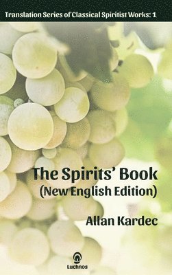 The Spirits' Book (New English Edition) 1