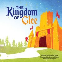 bokomslag The Kingdom of Glee