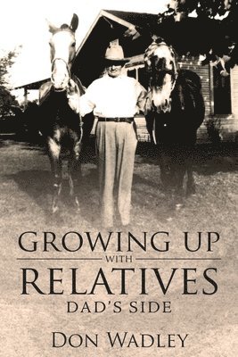 bokomslag Growing Up with Relatives