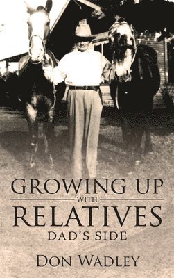 bokomslag Growing Up with Relatives