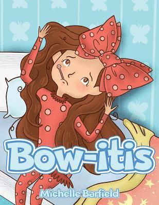 Bow-itis 1