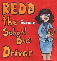 bokomslag Redd the School Bus Driver