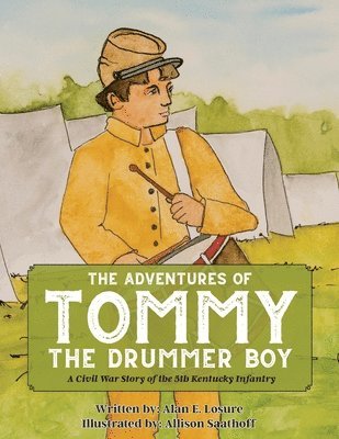 bokomslag The Adventures of Tommy the Drummer Boy