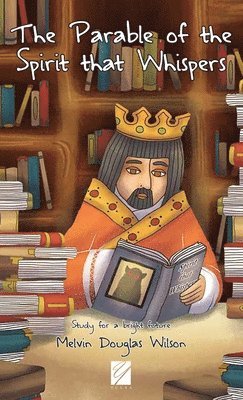 Parable of the Spirit that Whispers