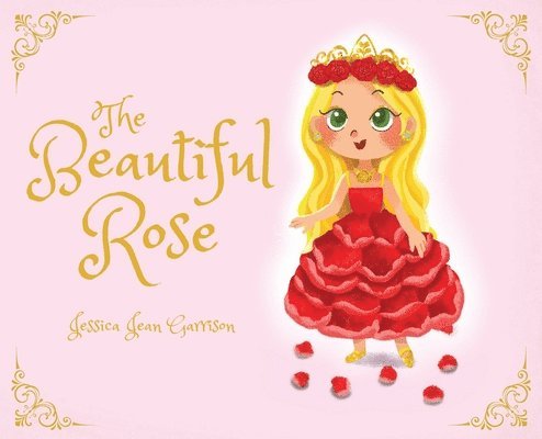 The Beautiful Rose 1