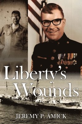 Liberty's Wounds 1